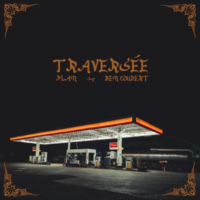 Traversée (feat. Ben Coudert) - Single