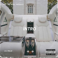 Intro (feat. lil Melo) - Single - PWC THE LABEL
