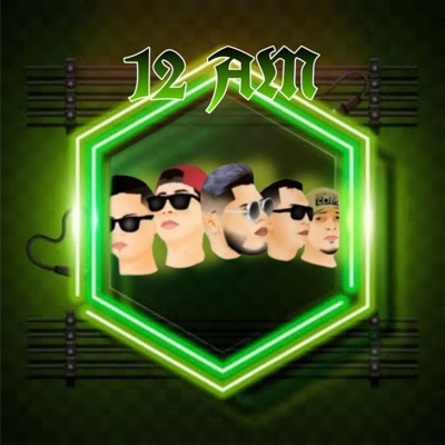 12 Am (feat. Jynel Martínez, Tazzer Álvarez, Fako & Bloser Alvarez) - Single