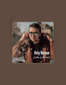 Listen to Luke Leblanc, watch music videos, read bio, see tour dates & more!