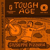 Tough Age - Giuseppe Pizzeria