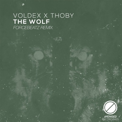 The Wolf - Single (Forcebeatz Remix) - Single