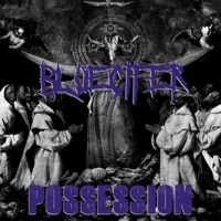 Possession (feat. 75HMP) - EP - Bluecifer