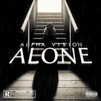 Alone - Single - ALPHA VISION