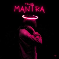 MANTRA - Single - Felice