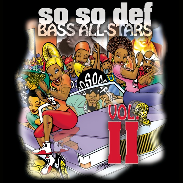 So So Def Bass All-Stars Vol. II - Jermaine Dupri