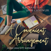 A Convenient Arrangement (Unabridged) - Aurora Rey & Jaime Clevenger