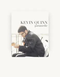 Poslechněte si interpreta Kevin Quinn, sledujte hudební videa, přečtěte si životopis, podívejte se na data turné a další informace.