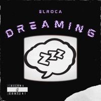 Dreaming - Single - ElRoca