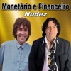 Monetário e Financeiro - Nudez