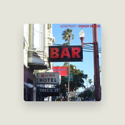 Listen to Osker Wilde, watch music videos, read bio, see tour dates & more!