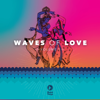 Waves of Love, Volume. 1 - Bhakti Marga