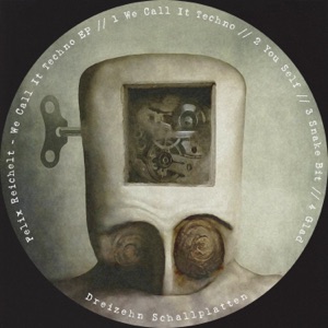 We Call It Techno - EP