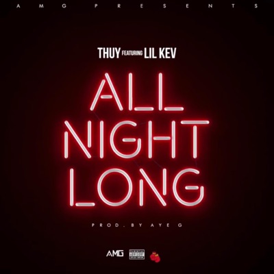 All Night Long (feat. Lil Kev) - Single
