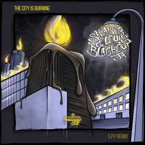 The City Is Burning (S.P.Y Remix) - Single