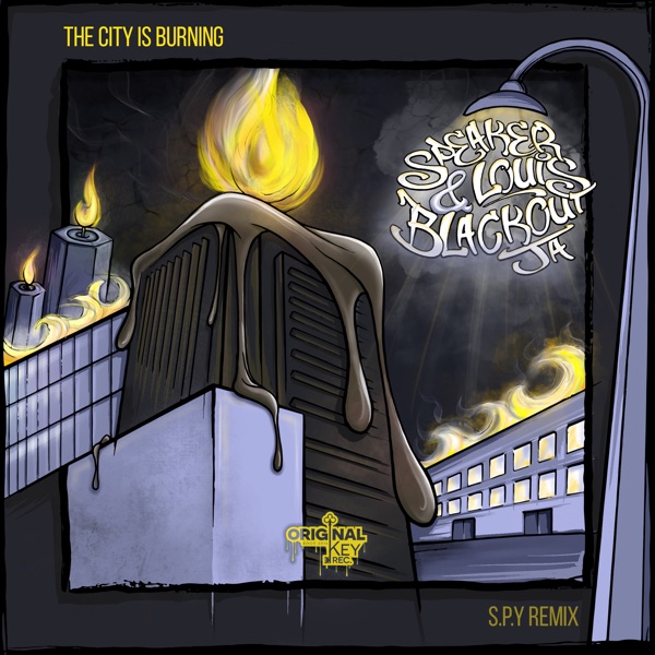 The City Is Burning (S.P.Y Remix) - Single