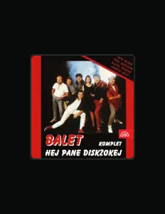 Balet: песни, клипы, биография, даты выступлений и многое другое.