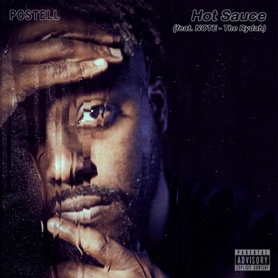 Hot Sauce (feat. NOTE the Rydah) - Single
