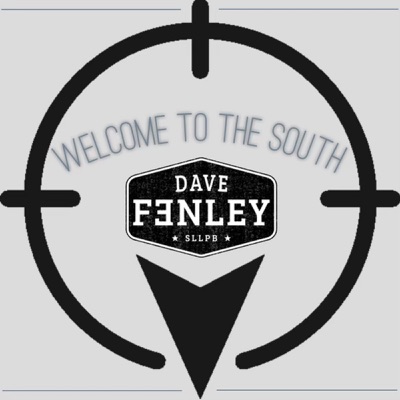 Welcome to the South - Dave Fenley