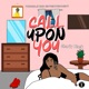 Call Upon You Single