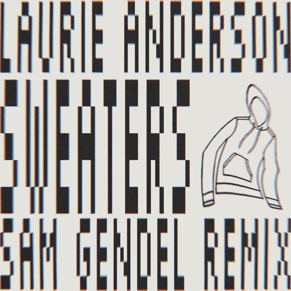 Sweaters (Sam Gendel Remix) - Single album cover