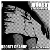 Sorte Grande (feat. Lúcia Moniz) artwork