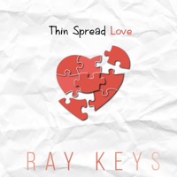 Thin Spread Love (feat. Carly Johnson & Ben Sollee) - Single - Ray Keys