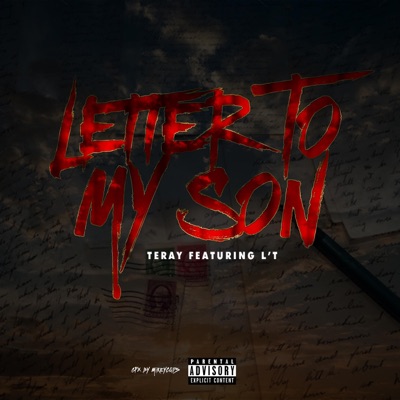 Letter To My Son (feat. L'T) - Single