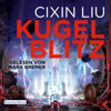 Kugelblitz - Cixin Liu