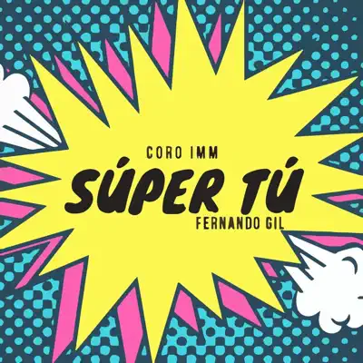 Súper Tú - Single - Fernando Gil
