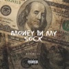 Money In My Sock - Single