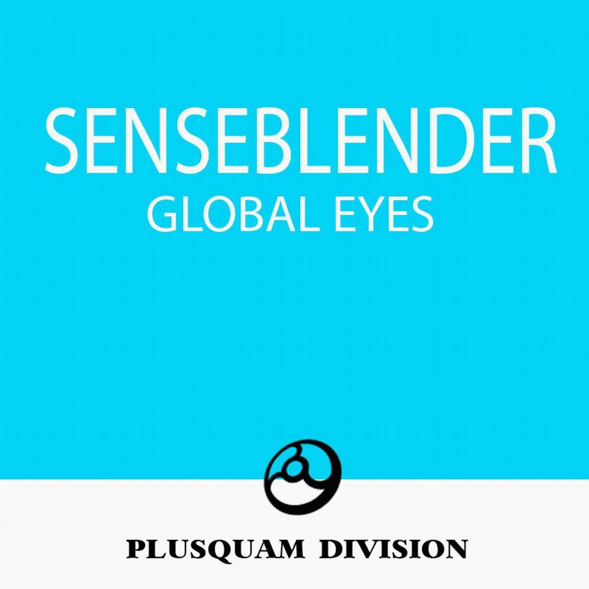 Global Eyes – Album par Senseblender – Apple Music