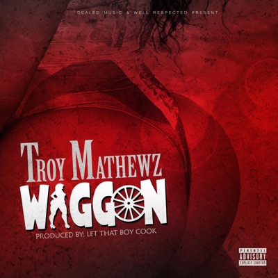 WAGGON (Radio Edit) [Radio Edit] - Single