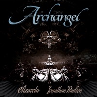 Archangel (feat. Jonathan Paulsen) - Single - Elizaveta & Jonathan Paulsen