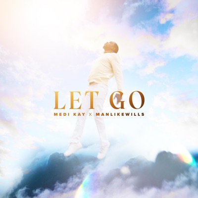 Let Go - Single