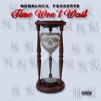 time wont wait (Remix) [Remix] - Single