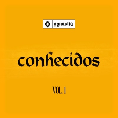 Conhecidos, Vol.1 (feat. PKN) - Single