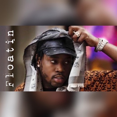 Floatin (feat. Fivio Foreign) - Single