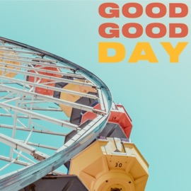 Good Good Day Ryan Corn & Anna Graceman