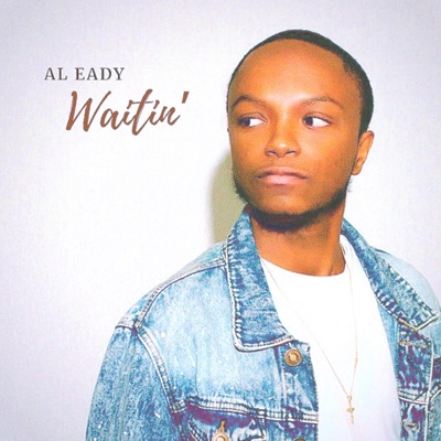 Waitin' - Single