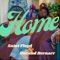 Home (feat. Durand Bernarr) - Saint Floyd lyrics