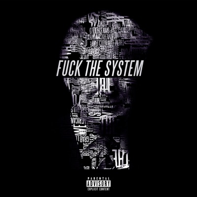 Fuck The System - Single