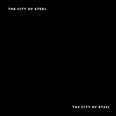 The City of Steel  Th3 C1ty 0f St33l - Single