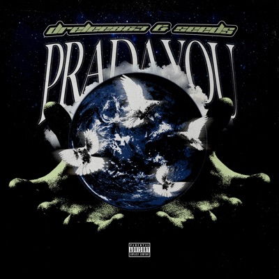 PRADA YOU (feat. Seeds) - Single