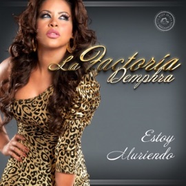 Estoy Muriendo La Factoría & Josseph