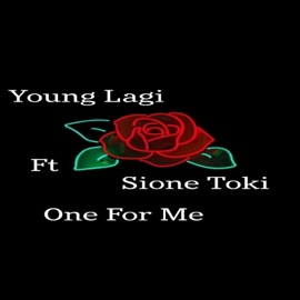 One For Me (feat. Sione Toki) Young Lagi