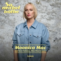 Lassie (feat. Sara Parkman, Janice & Vilma Flood) - Single - Moonica Mac