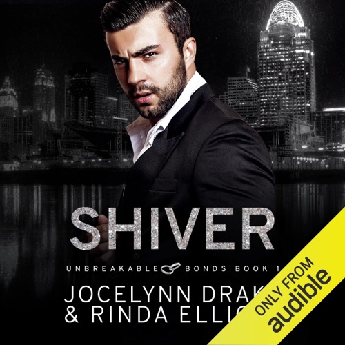Shiver: Unbreakable Bonds Series, Book 1 (Unabridged) cover