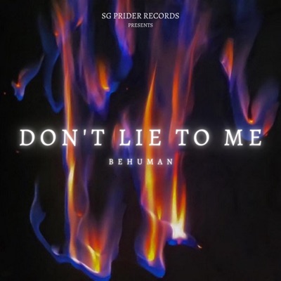Don't Lie to Me - Single
