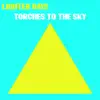 Torches to the Sky